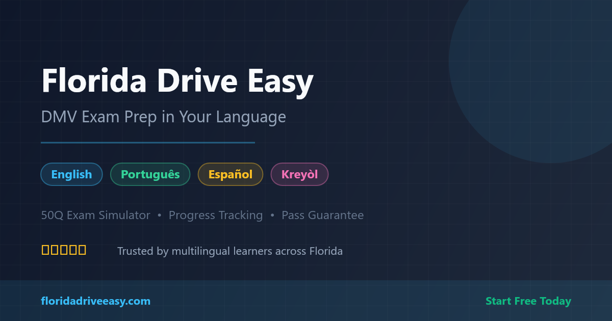 Florida Drive Easy — DMV Exam Prep in Your Language